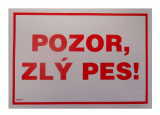 Samolepka Pozor zlý pes 21 x 14 cm